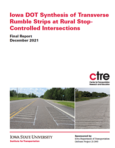 Iowa DOT Synthesis of Transverse rumble strips at rural stop controlled intersections
